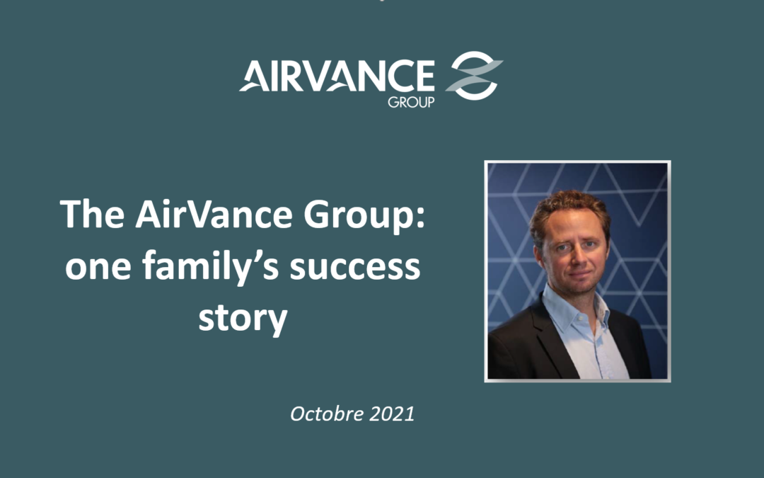 The Airvance Group: one family’s success story